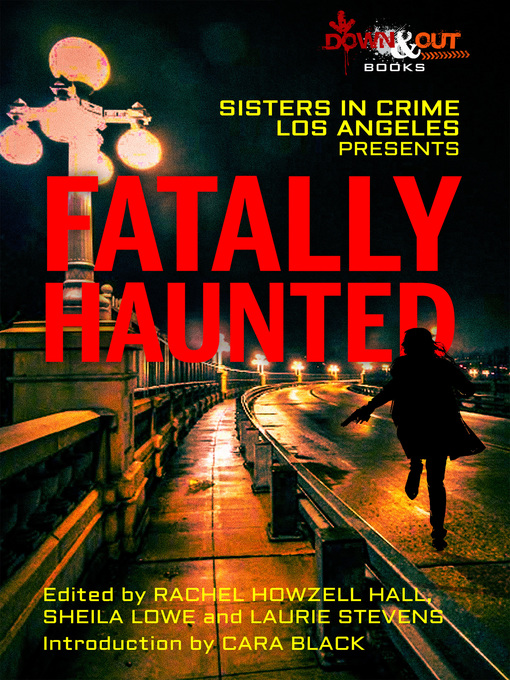 Title details for Fatally Haunted by Rachel Howzell Hall - Available